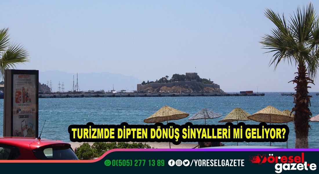TURİZMDE İŞLER DÜZELİYOR MU!?