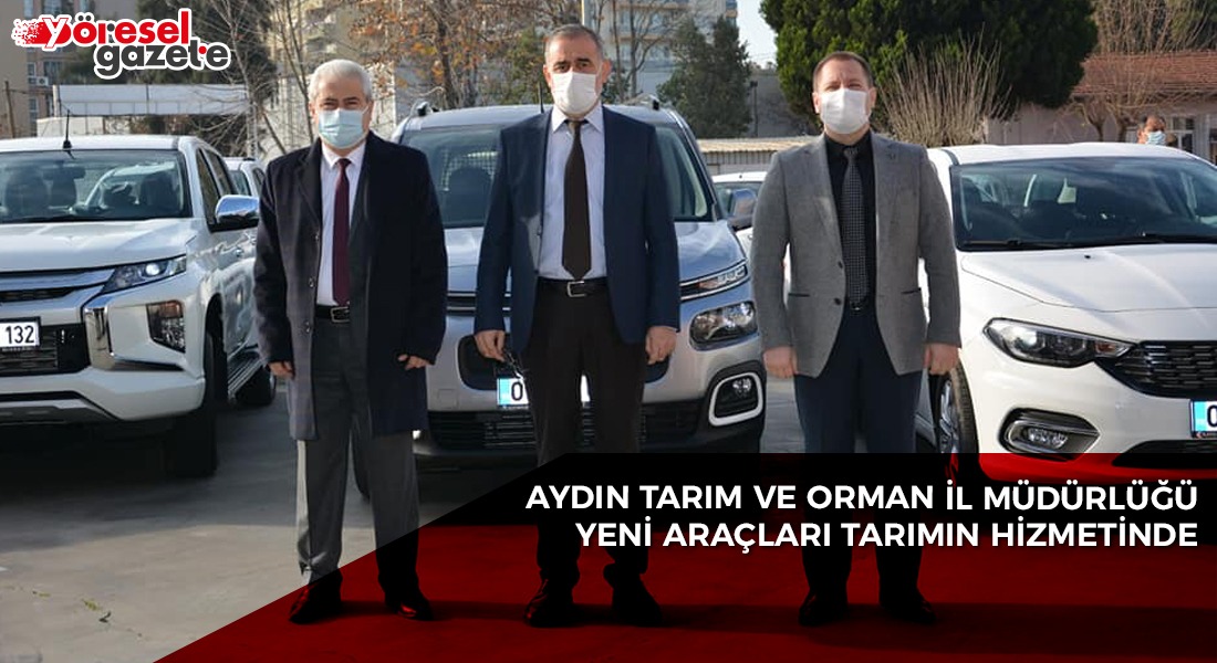 AYDIN TARIM VE ORMAN İL MÜDÜRLÜĞÜ YENİ ARAÇLARI TARIMIN HİZMETİNDE
