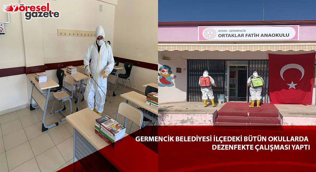 YENİ EĞİTİM ÖĞRETİM YILI BAŞLARKEN GERMENCİK’TE BÜTÜN OKULLAR DEZENFEKTE EDİLDİ