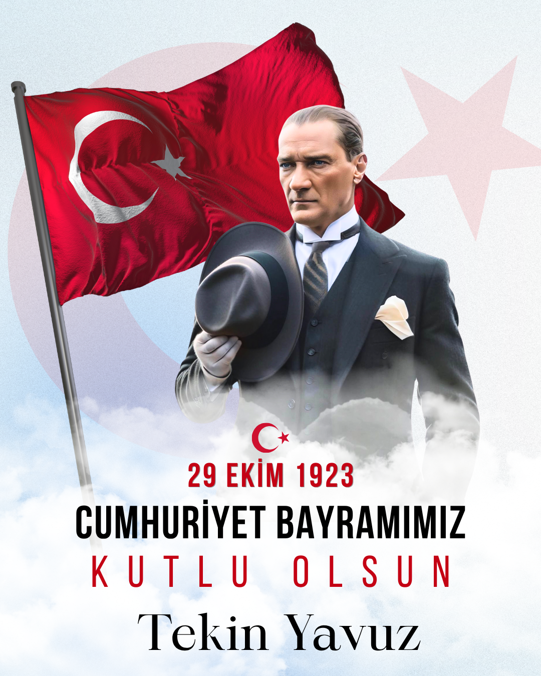 Tekin Yavuz’dan 29 Ekim Cumhuriyet Bayramı Kutlama Mesajı