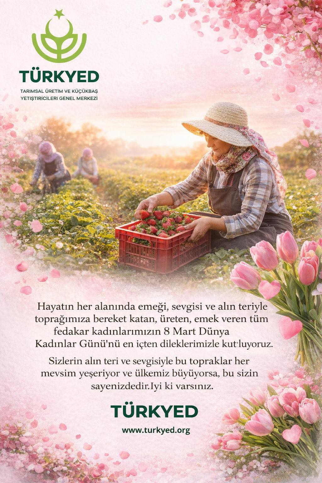 TÜRKYED Kadınlar Gününü Kutladı