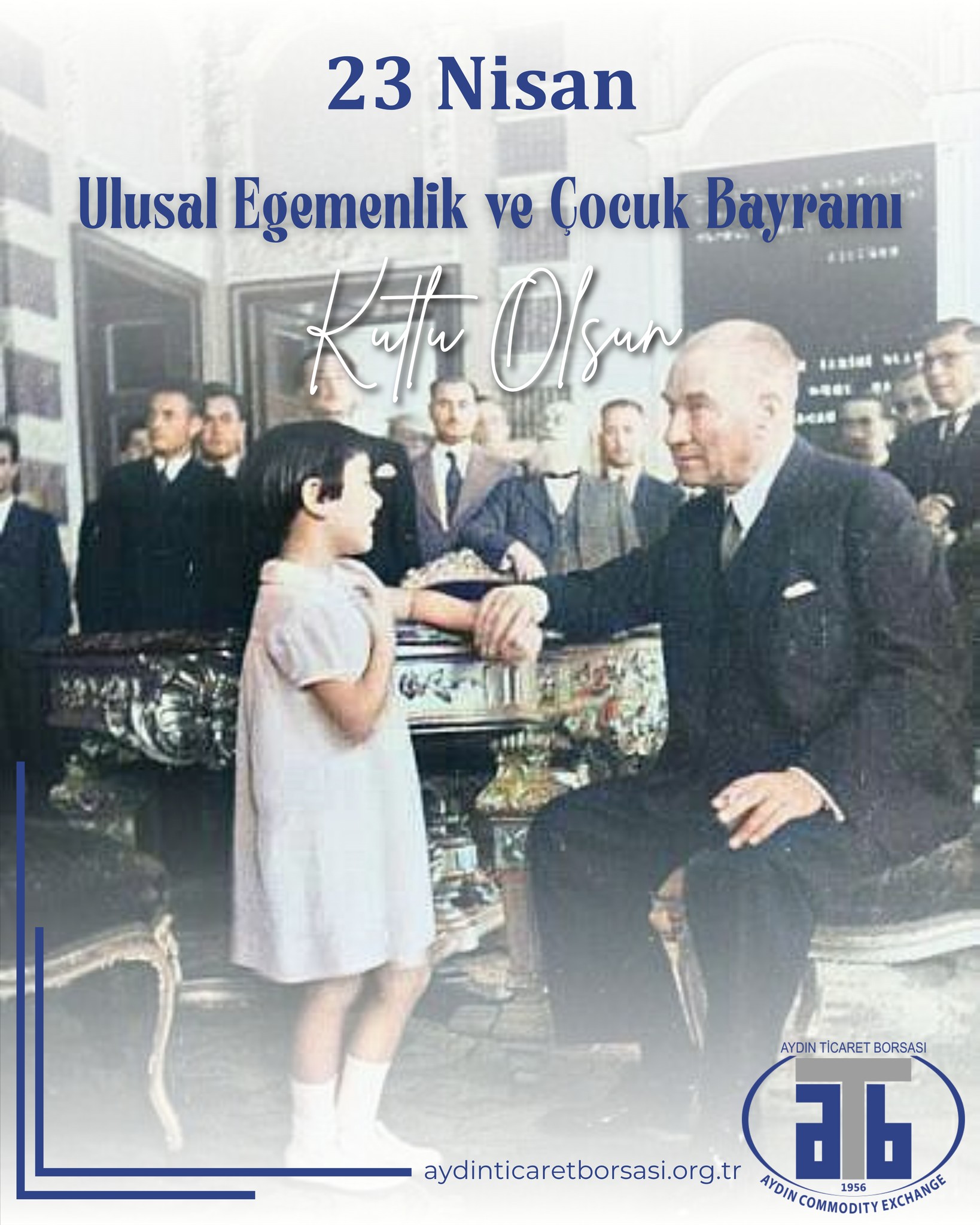 AYDIN TİCARET BORSASI 23 NİSAN MESAJI